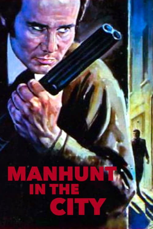 Manhunt in the City