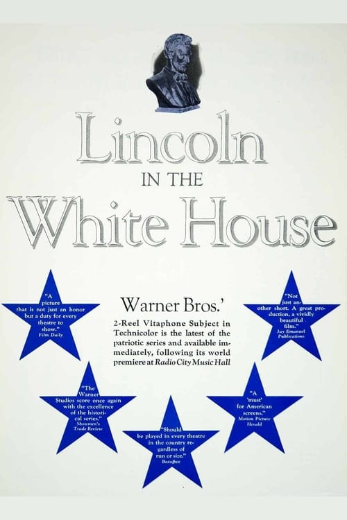 Lincoln in the White House