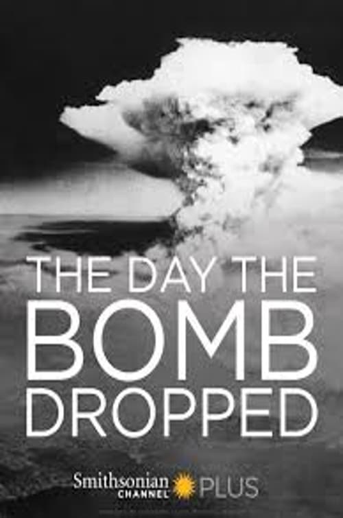 The Day They Dropped The Bomb