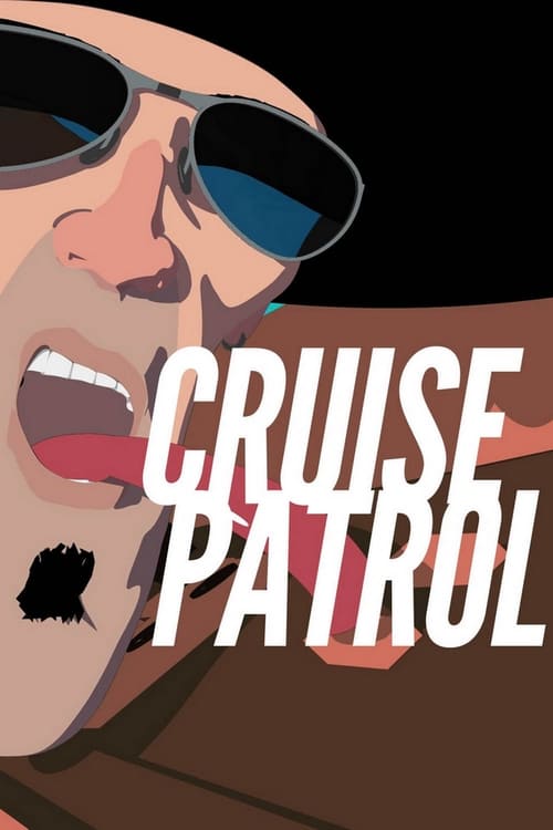 Cruise Patrol