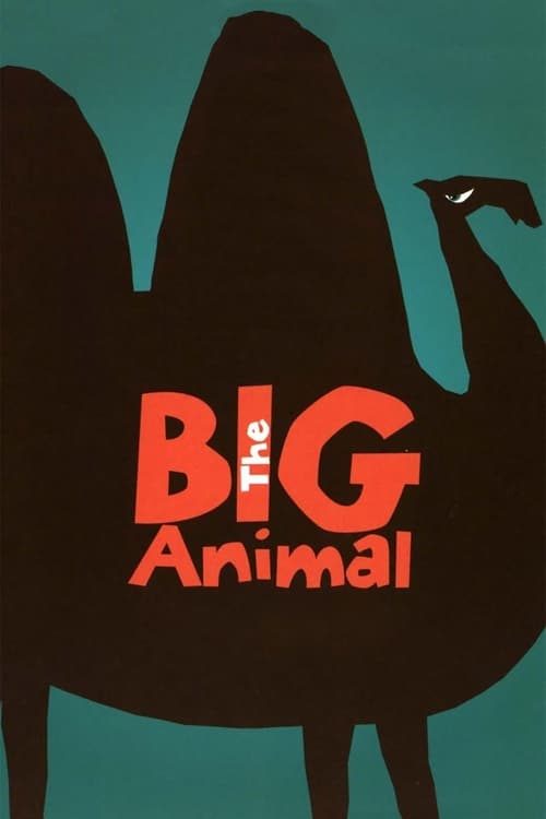 The Big Animal