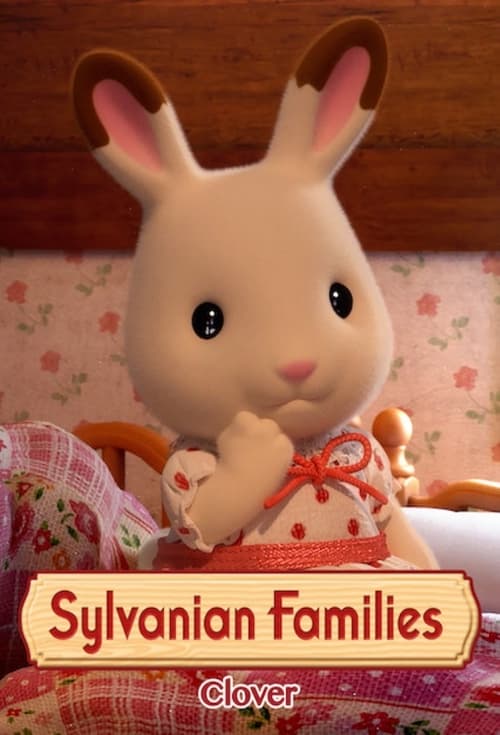 Sylvanian Families: Mini Episodes Clover