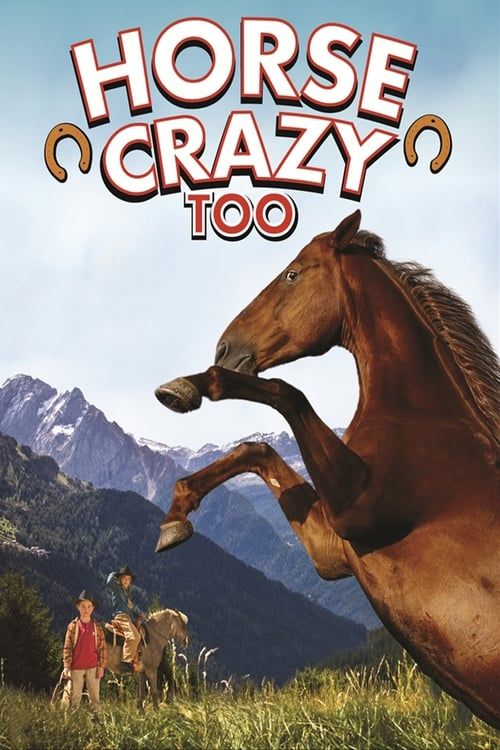 Horse Crazy 2: The Legend of Grizzly Mountain