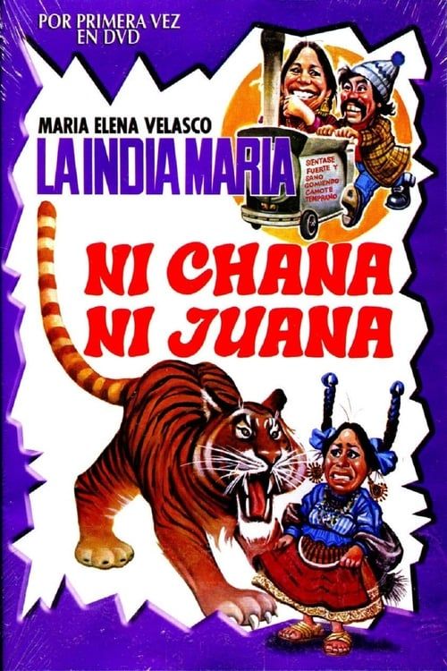 Ni Chana, ni Juana