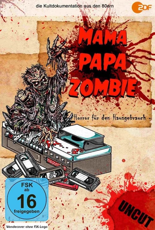 Mama, Papa, Zombie