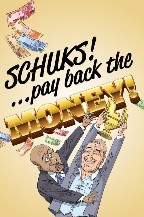 Schuks: Pay Back the Money