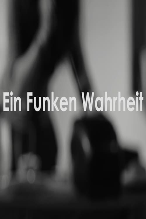 Ein Funken Wahrheit