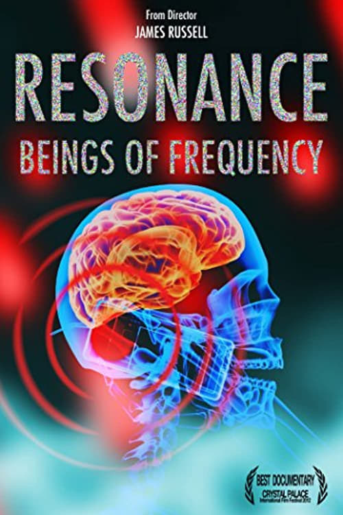 Resonance: Beings of Frequency