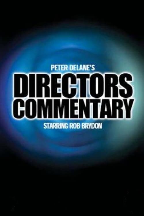 Directors Commentary