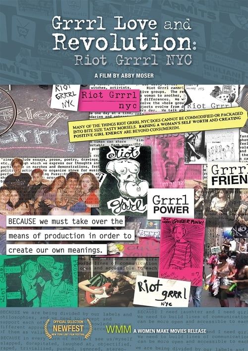 Grrrl Love and Revolution: Riot Grrrl NYC