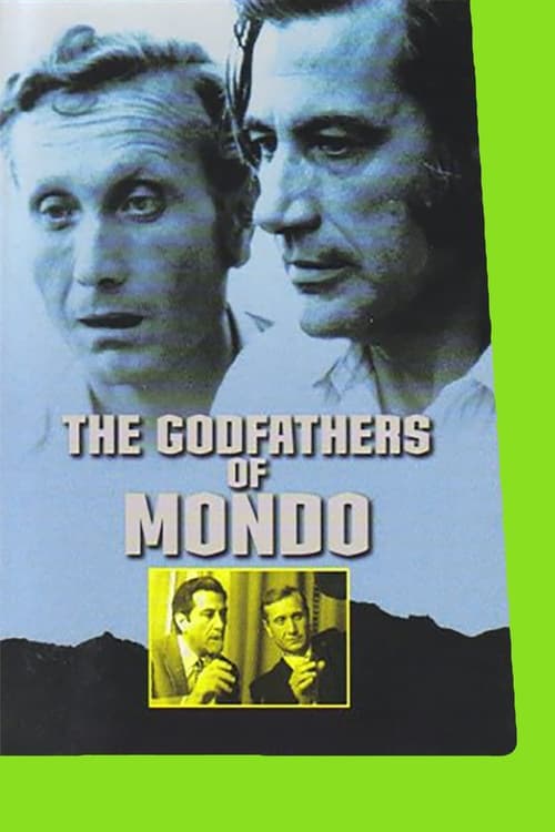 The Godfathers of Mondo