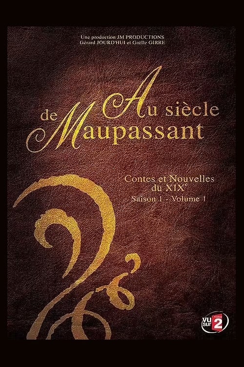 Au siècle de Maupassant, contes et nouvelles du XIXe