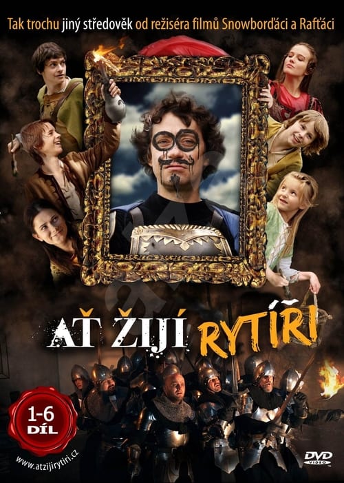 Ať žijí rytíři!