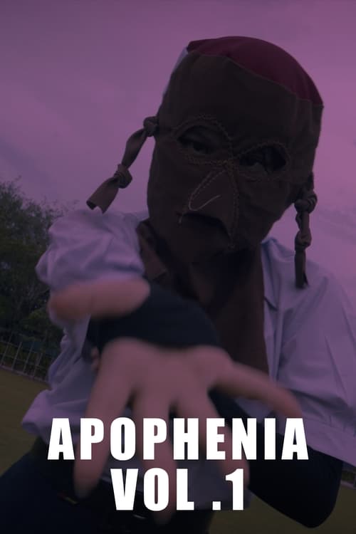 Apophenia: Volume 1