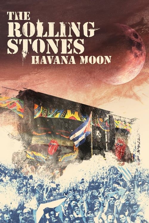 The Rolling Stones: Havana Moon