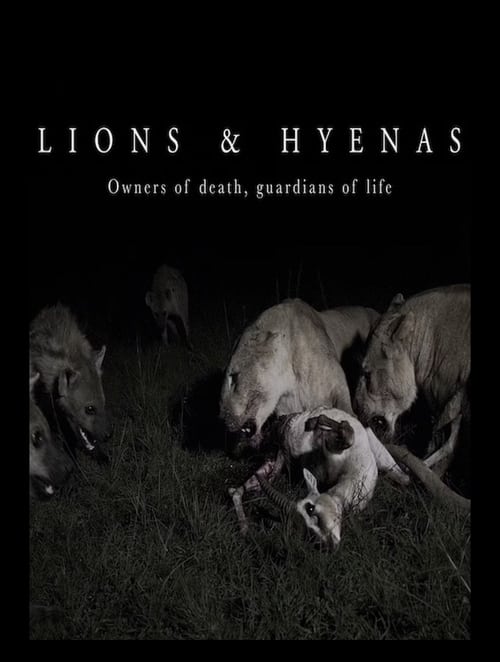 Lions and Hyenas: Owners of Death, Guardians of Life