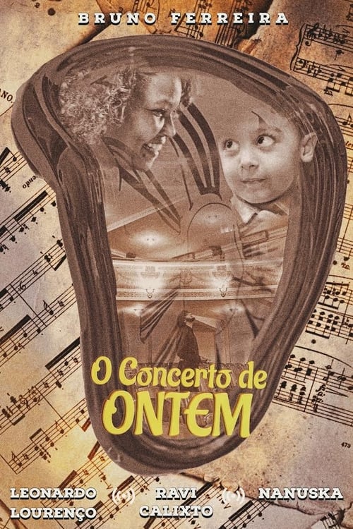 O Concerto de Ontem