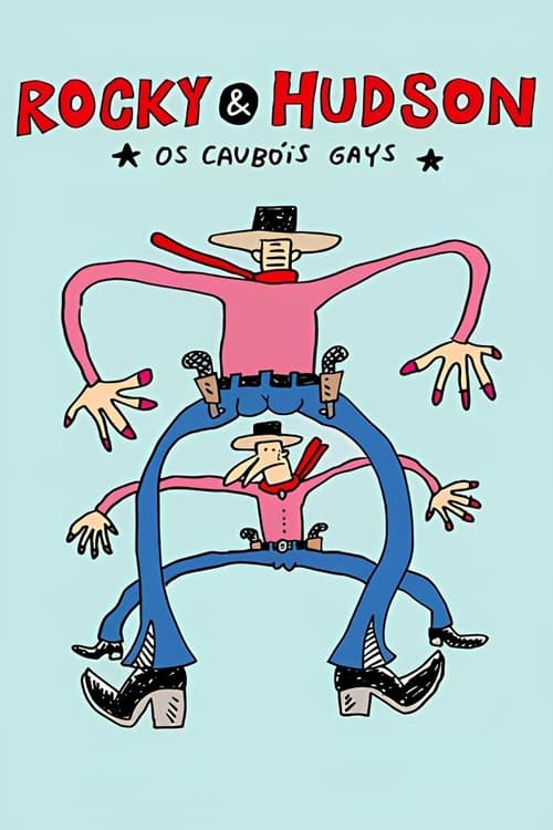 Rocky & Hudson: The Gay Cowboys