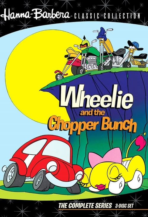 Wheelie and the Chopper Bunch