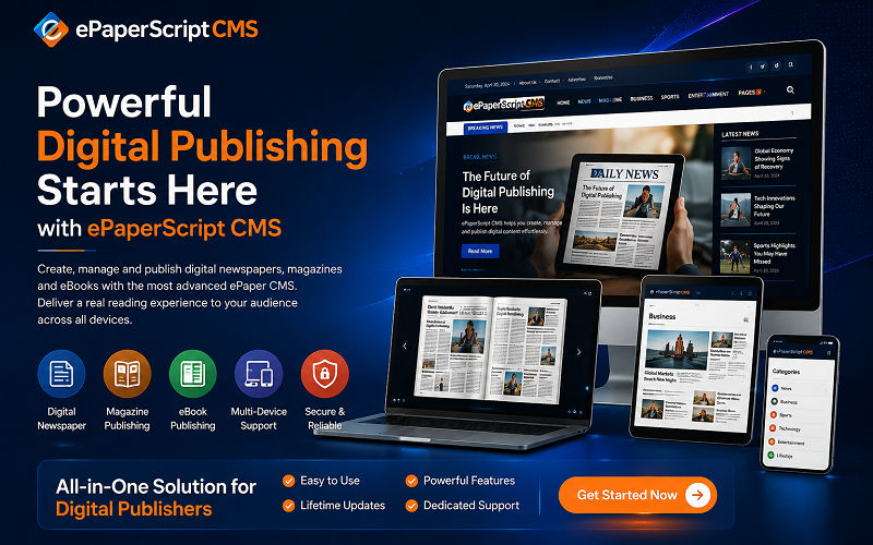 Powerful Digital Publishing Starts Here with ePaperScript CMS