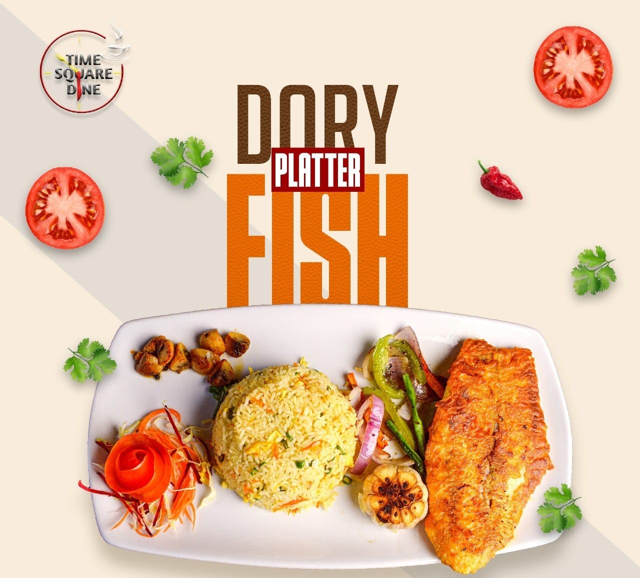 Fried dory fish+ F. rice/Mash potato+ Garlic mushroom +S. Veg