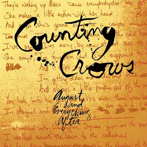 August and Everything After - Counting Crows