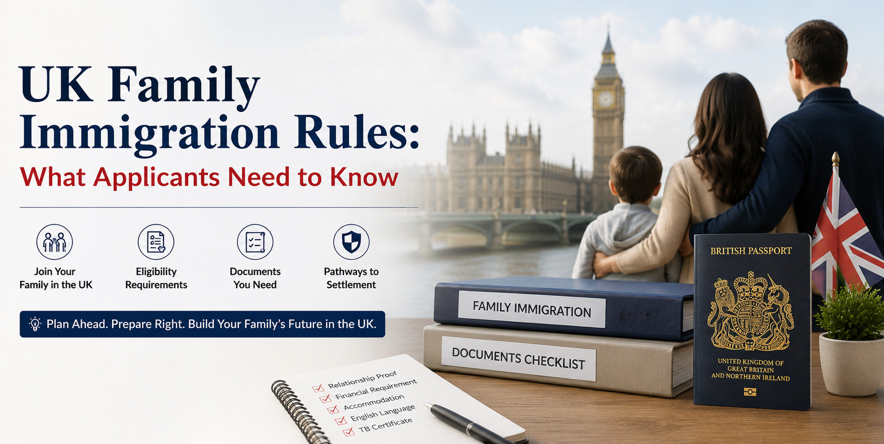UK Family Immigration Rules 2026: A Guide for Applicants