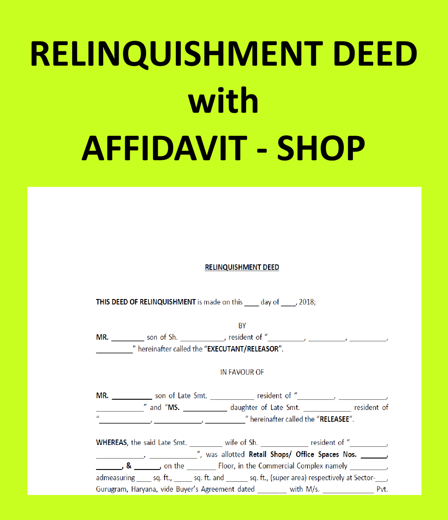 Relinquishment Deed with Affidavit-Shop