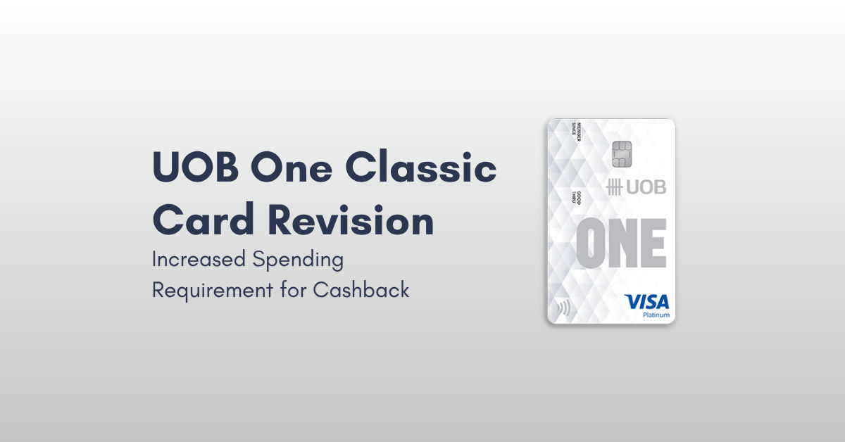 UOB One Classic Card Revision