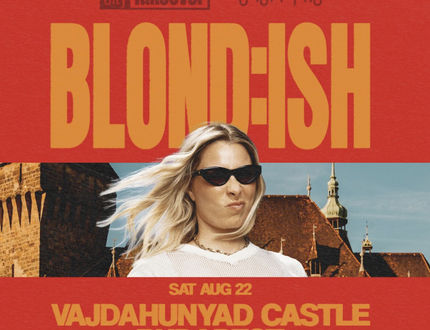BLOND:ISH by City Takeover at Vajdahunyad Vára - 22 Aug 2026