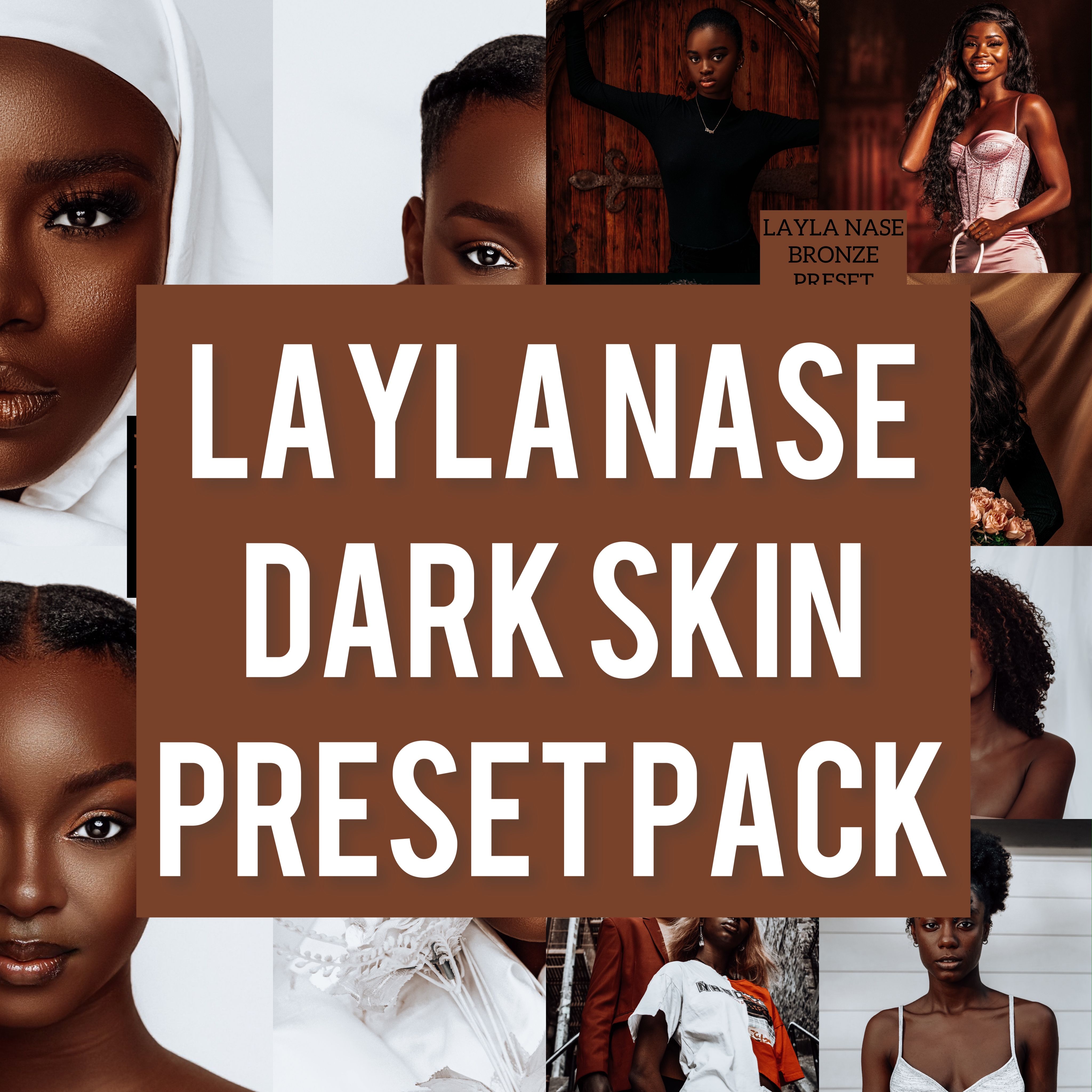 LAYLA NASE DARK SKIN PRESET PACK Image