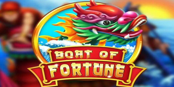 Pola Ampuh Slot Boat Of Fortune Untuk Jackpot Besar