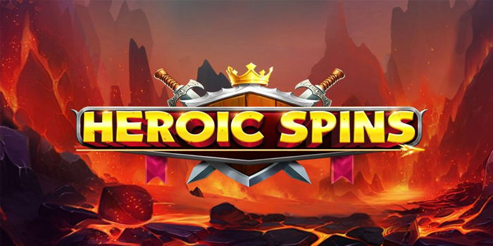 Tips Efektif Mendapatkan Jackpot Di Slot Heroic Spins