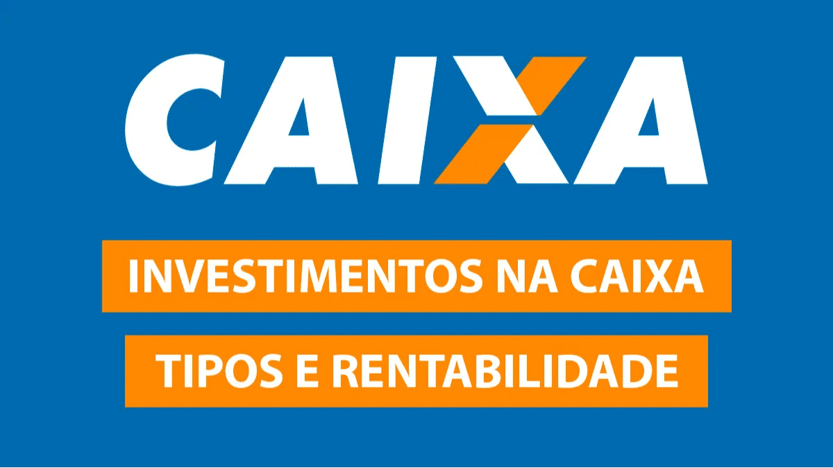Imagem ilustrativa de investimentos na caixa