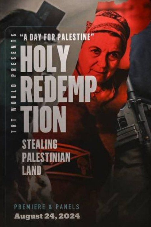Holy Redemption: Stealing Palestinian Lands