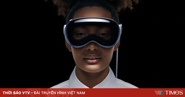 Kính thực tế ảo Apple Vision Pro: Hiện tượng mới trong thị trường công nghệ