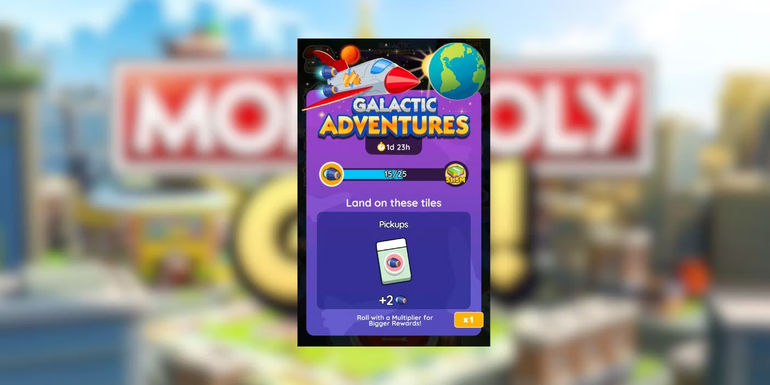 Galactic Adventures Rewards in Monopoly GO