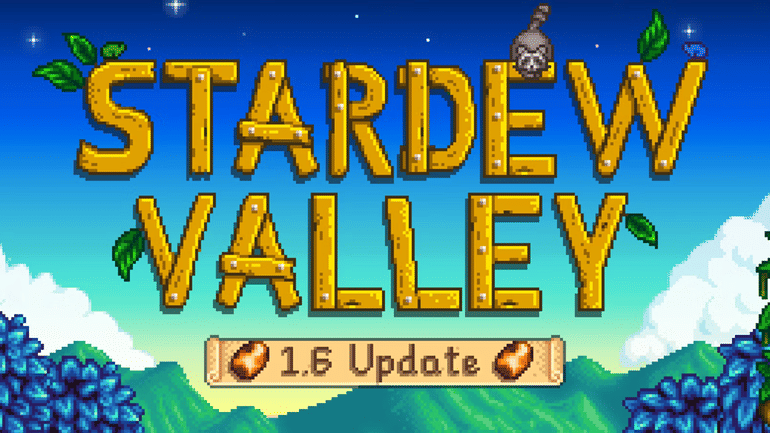 Stardew Valley Update 1.6 - Embracing New Horizons