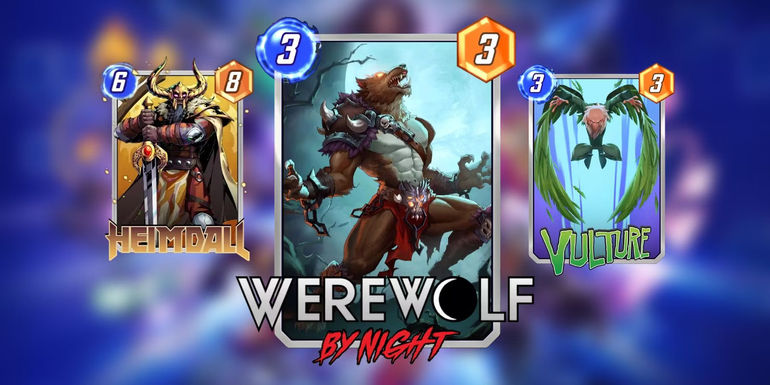 Top Choice: The Ultimate Werewolf By Night Deck: Unleash Marvel Snap