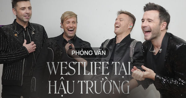 Phỏng vấn Westlife: Fan Việt tạo nên ấn tượng sâu sắc!