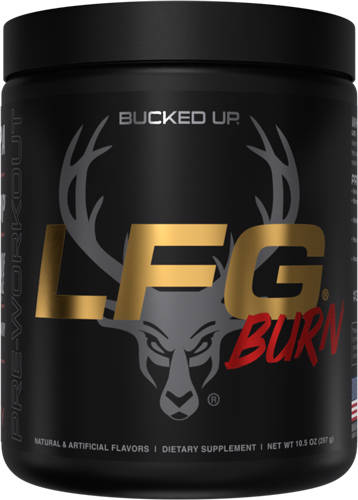 BUCKED UP PRE-WORKOUT LFG BURN