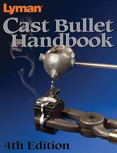 Lyman Cast Bullet Handbook - 4th Edition