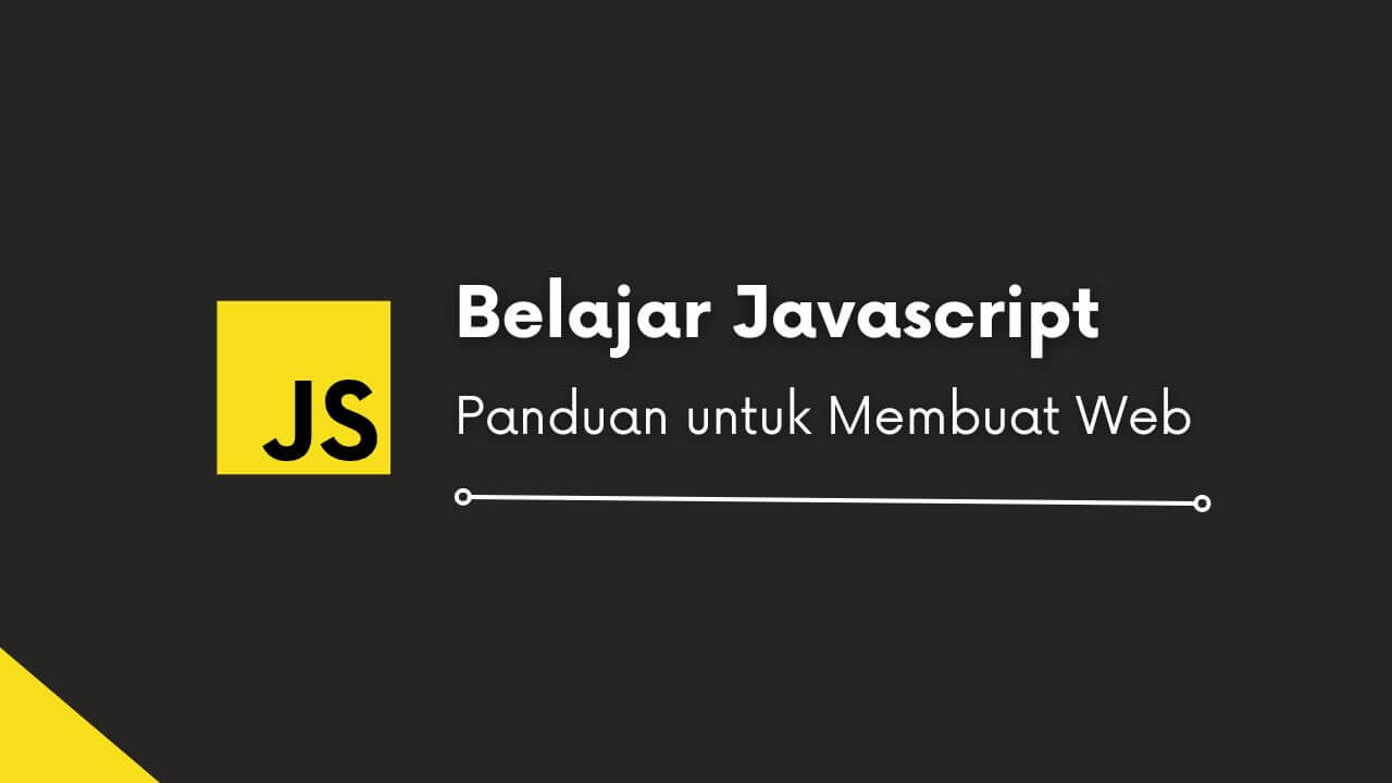 Belajar Javascript dari Nol