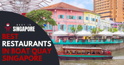 Best Boat Quay Restaurants