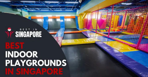 Best Indoor Playground Singapore