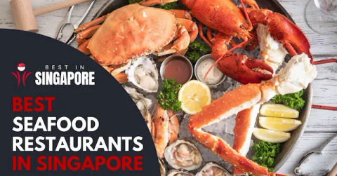 Best Seafood Restaurant Singapore