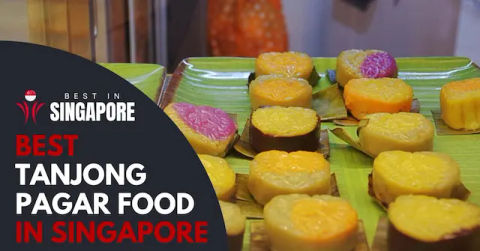 Best Tanjong Pagar Food Singapore