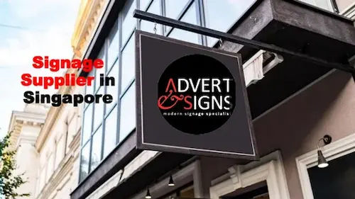 Advert & Signs - Signage Singapore (Credit: Advert & Signs)