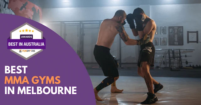 Best MMA Gym Melbourne