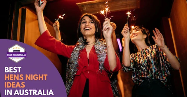Best Hens Party Ideas Australia